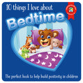 Learning Can Be Fun 10 Things I Love About Bedtime