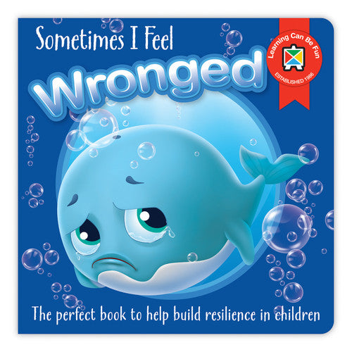 Learning Can Be Fun Sometimes I Feel Wronged Book